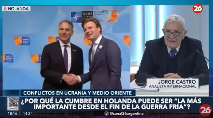 Jorge Castro sobre la cumbre de la OTAN en Holanda.